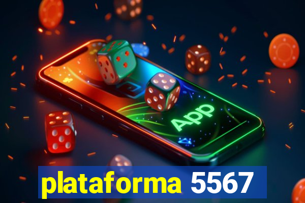 plataforma 5567